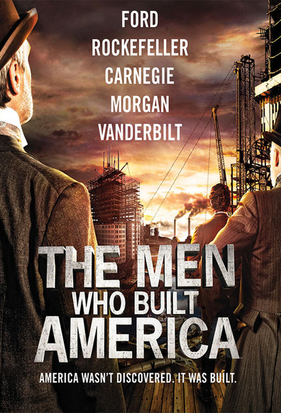 TV series The Men Who Built America poster