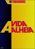 TV series A Vida Alheia poster