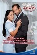 TV series Un refugio para el amor poster