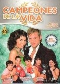 TV series Campeones de la vida poster