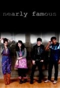 TV series Nearly Famous poster