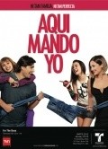 TV series Aqui mando yo poster