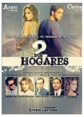 TV series Dos hogares poster