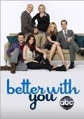 TV series Better with You poster