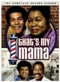 TV series That's My Mama  (serial 1974-1975) poster
