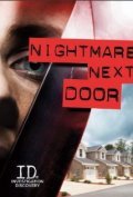 TV series Nightmare Next Door  (serial 2011 - ...) poster