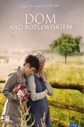 TV series Dom nad rozlewiskiem poster