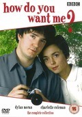 TV series How Do You Want Me? poster