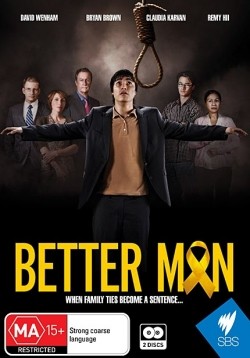 Better Man cast, synopsis, trailer and photos.