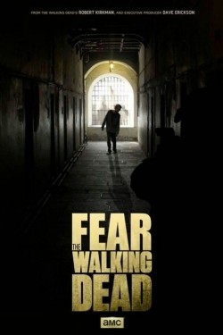 Best TV series Fear the Walking Dead images, cast and synopsis.