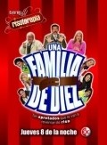 TV series Una familia de diez poster