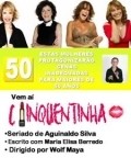 TV series Cinquentinha poster