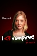 TV series I <3 Vampires poster