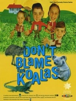 TV series Don't Blame the Koalas poster