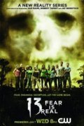 TV series 13: Fear Is Real  (serial 2009 - ...) poster