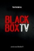 TV series BlackBoxTV  (serial 2010 - ...) poster