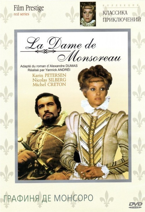 La dame de Monsoreau is similar to Jivoy Pushkin (serial).